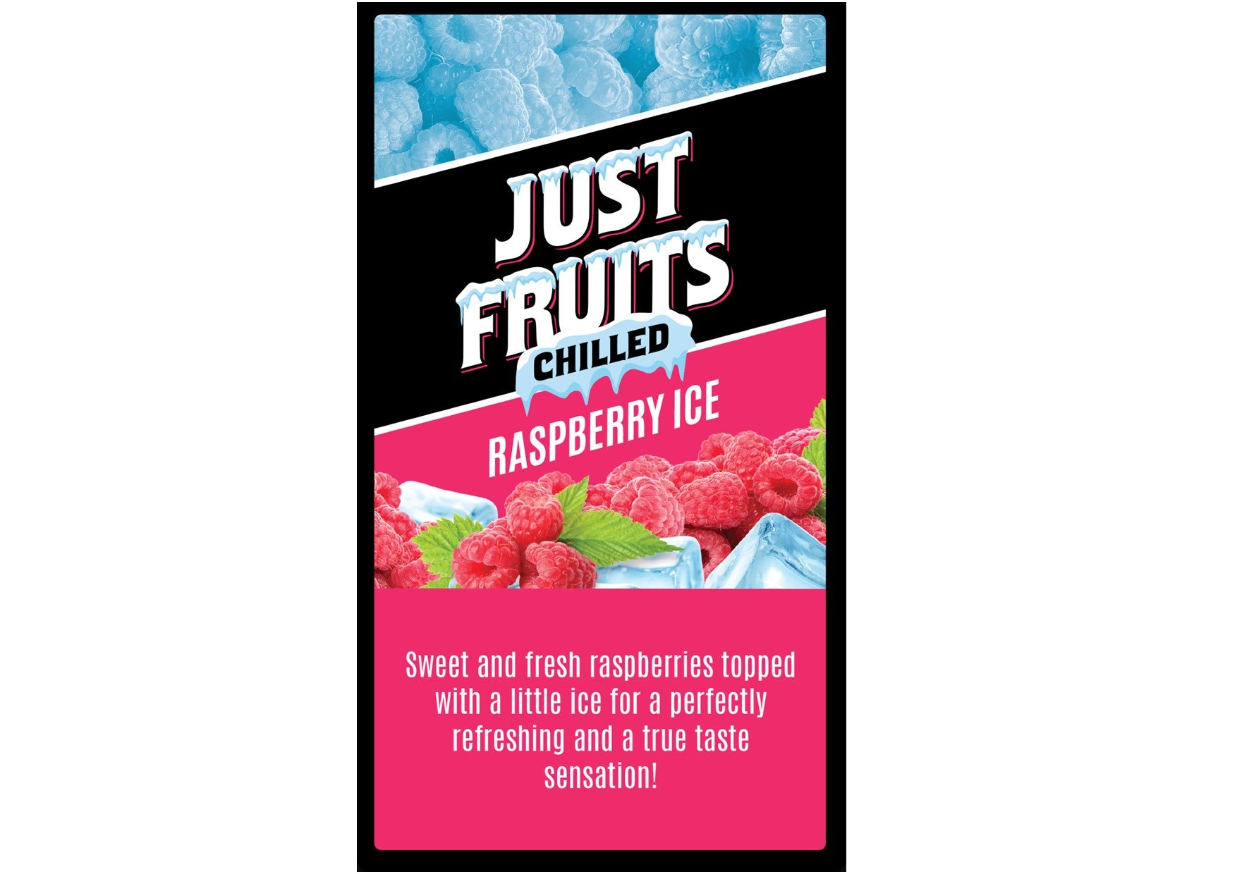Just Fruits | CHILLED | Raspberry Ice